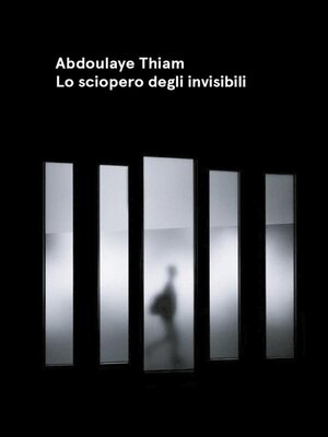 cover image of Lo sciopero degli invisibili